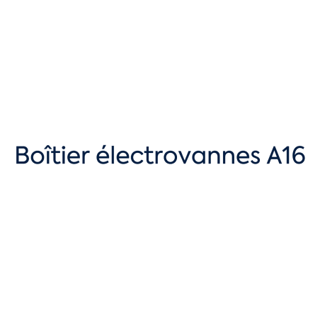Boîtier électrovannes A16