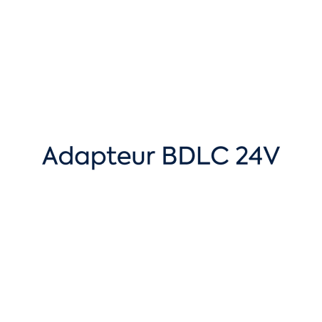 Adapteur BDLC 24V