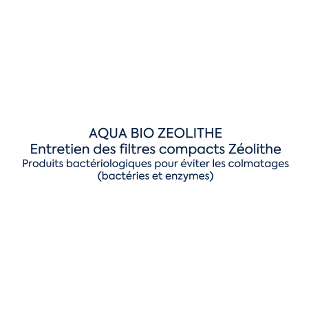 Aqua Bio Filtre Compact Zeolithe - Produits bactériologiques pour éviter les colmatages