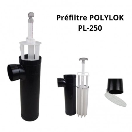 Vue de face du préfiltre Polylok PL1250 ainsi que du filtre interne.